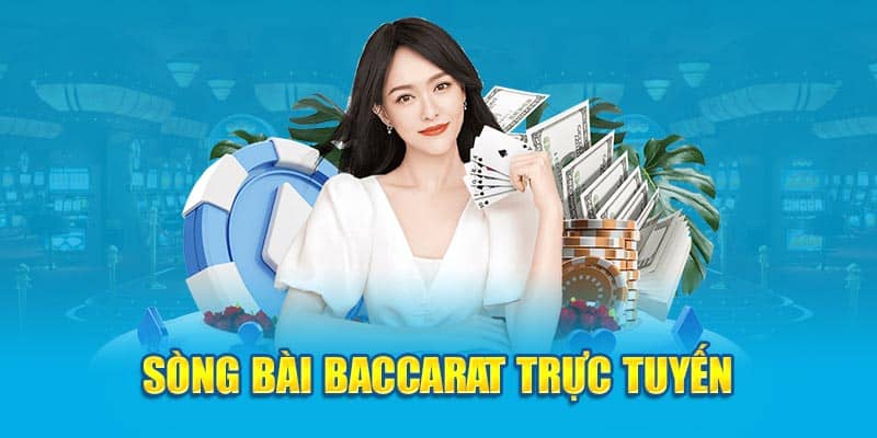 song-bai-baccarat-truc-tuyen